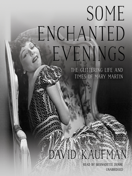 Title details for Some Enchanted Evenings by David Kaufman - Available